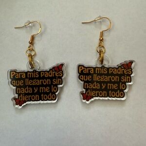 Para mis padres que llegaron sin nada y me lo dieron todo earrings       SKU2344